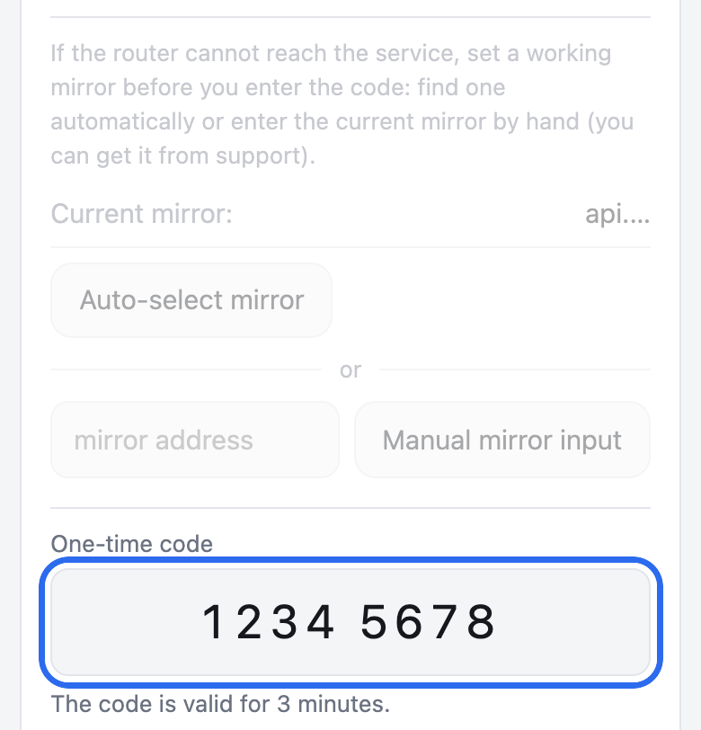 Router page, Account tab. The mirror block is dimmed, the One-time code field with the digits typed in is circled